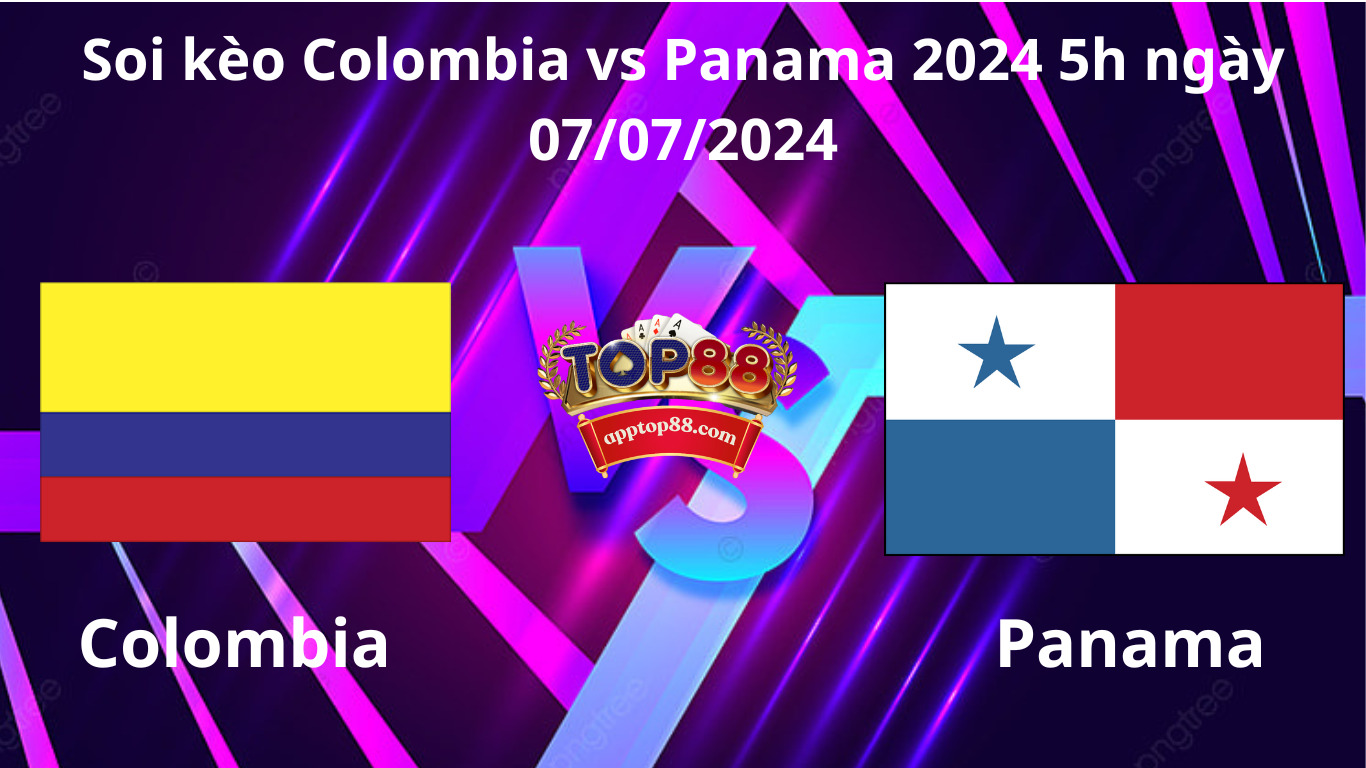 Soi Kèo Colombia vs Panama 5h ngày 07/07/2024 Soi Kèo Colombia vs Panama 5h ngày 07/07/2024