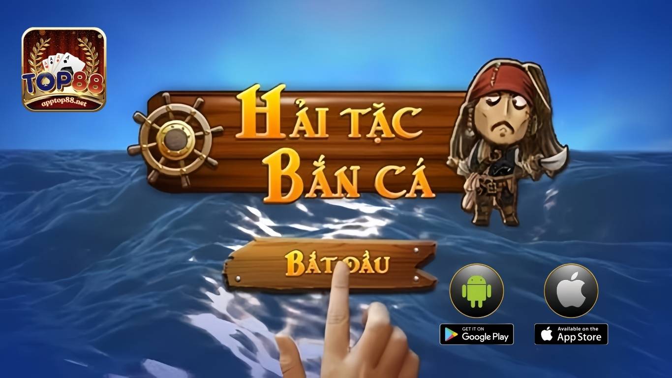Tổng Quan Về Bắn Cá Hải Tặc Top88 Tổng Quan Về Bắn Cá Hải Tặc Top88